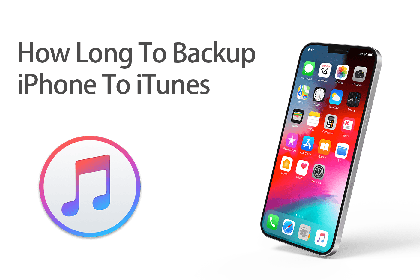 How Long Does It Take To Backup iPhone To iTunes
