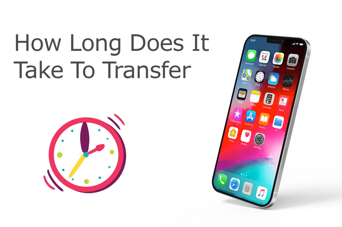How Long Does It Take To Transfer Data To iPhone 12
