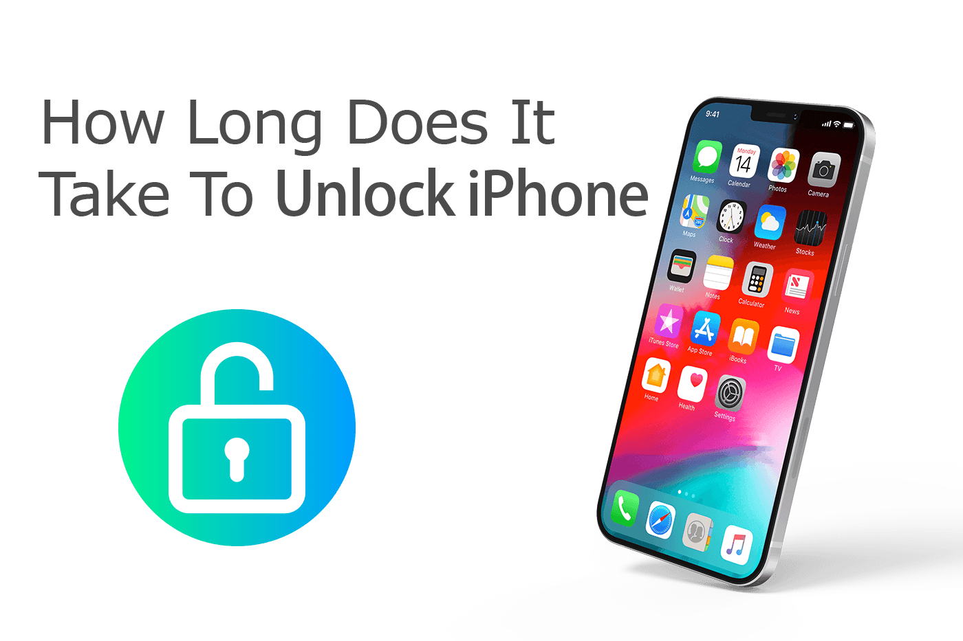 How Long Does It Take To Unlock iPhone