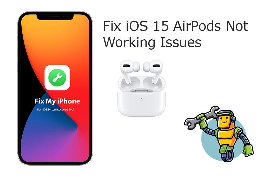 How To Fix iOS 17 AirPods 2/AirPods Pro Not Working Issue on iPhone