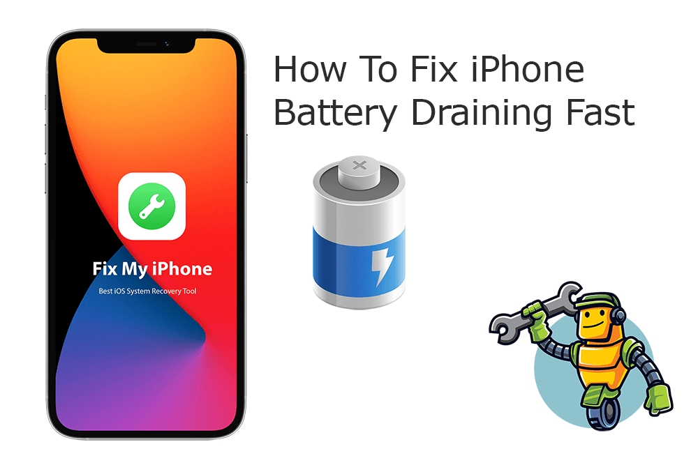 How To Fix iPhone 12/11/Xr/X/8/7/6S Battery Draining Fast All At A Sudden After iOS 17 Update