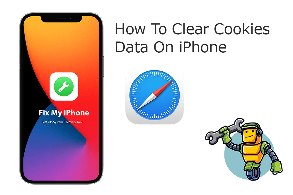 How To Clear Cookies On iPhone From Safari and Chrome