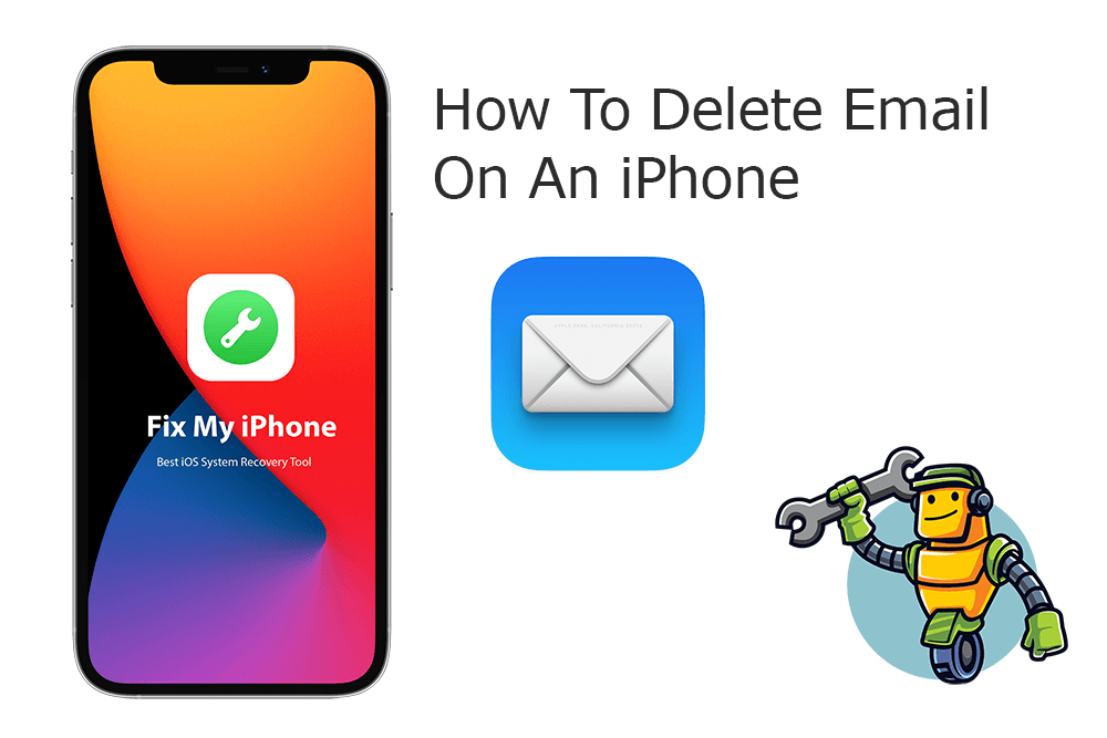 How To Delete Email Account On iPhone 12