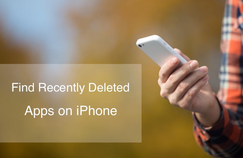 How To Find My Recently Deleted App on iPhone