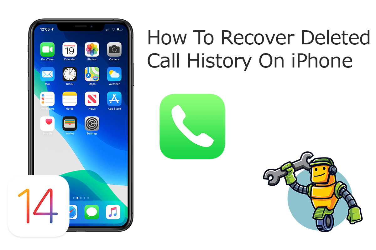 How To Recover Old Deleted Call Log On iPhone 12