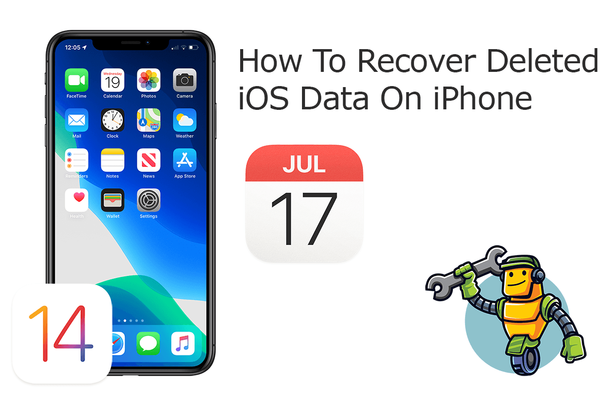 How To Recover Old Deleted iOS Data On iPhone 12