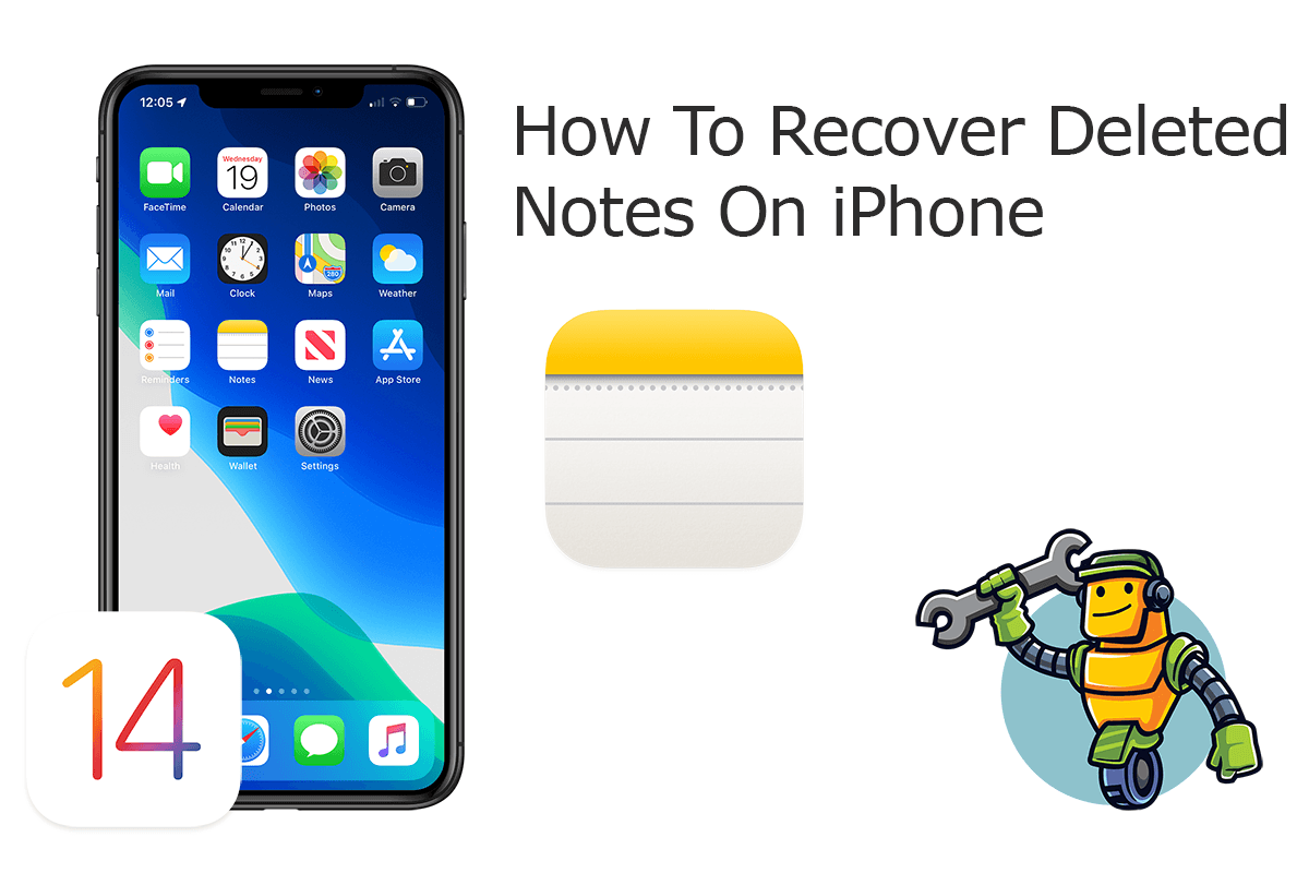 How To Recover Old Deleted Notes On iPhone 12