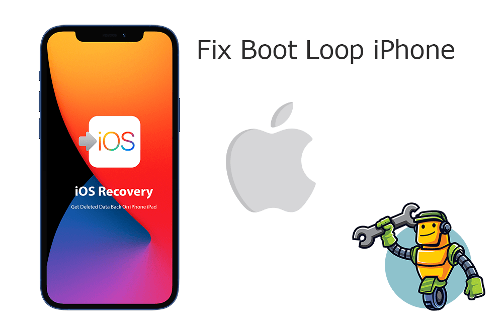 How To Fix Boot Loop iPhone 13/12/11/Xr/X/8/7/6S