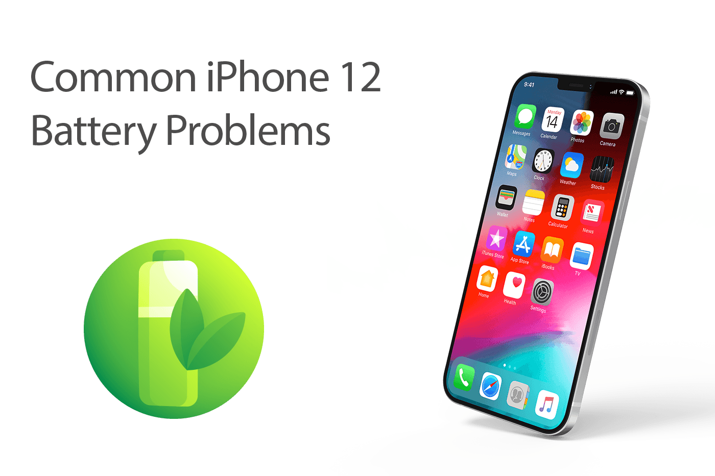 Fix iPhone 12 Battery Problems
