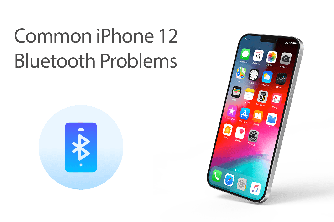 How To Fix iPhone 12 Bluetooth Problems