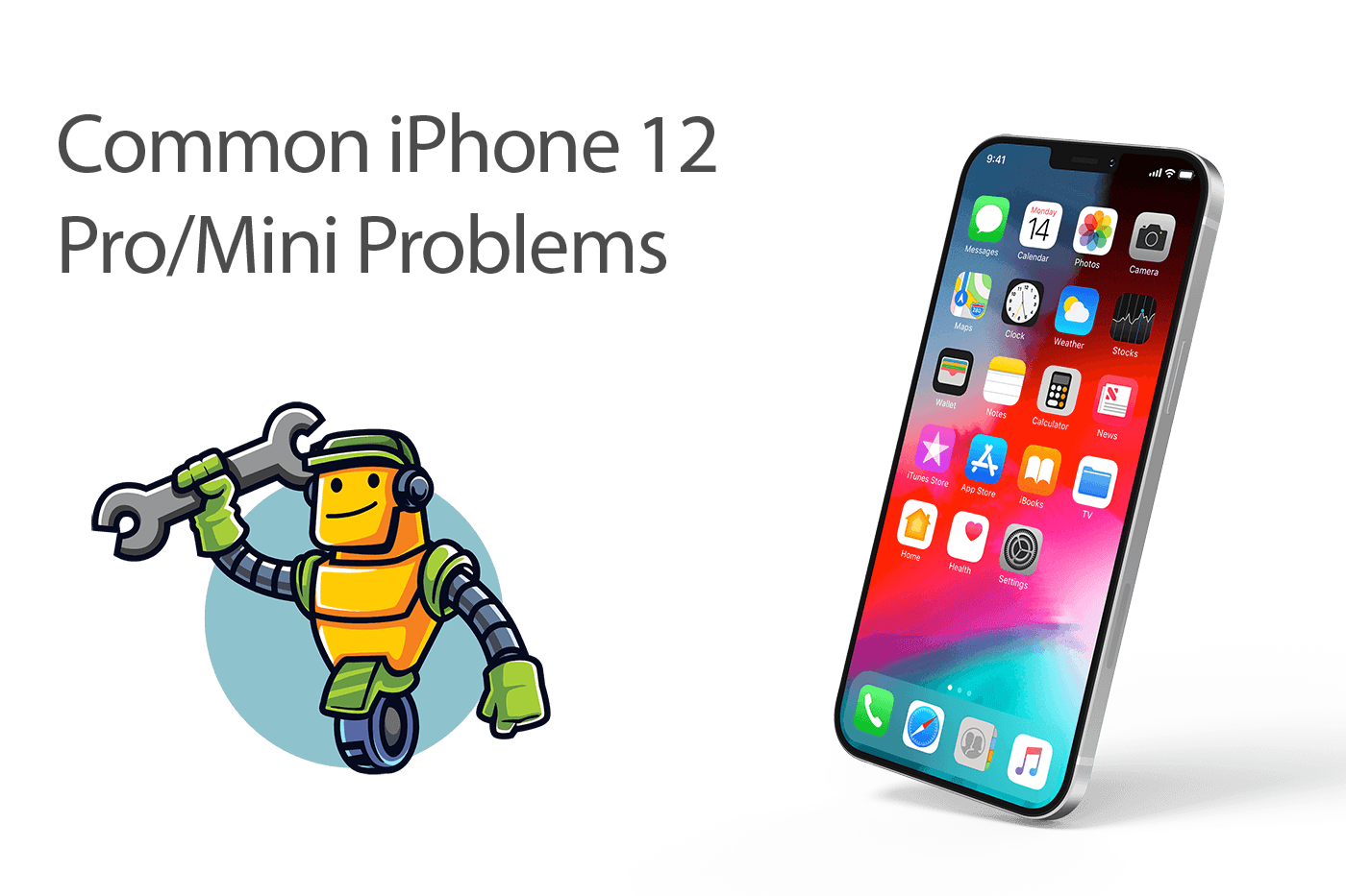 Common iPhone 12 Pro/Mini Problems and Fixes