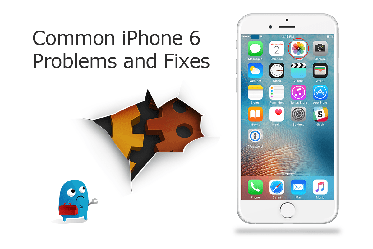 Common iPhone 6/6 Plus Problems and Fixes