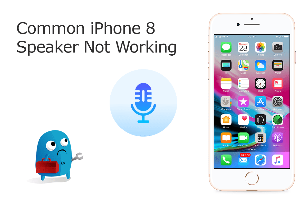 How To Fix iPhone 8/8 Plus Speaker Not Working Problems