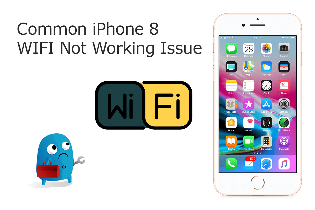 How To Fix iPhone 8/8 Plus Wifi Not Working Problems