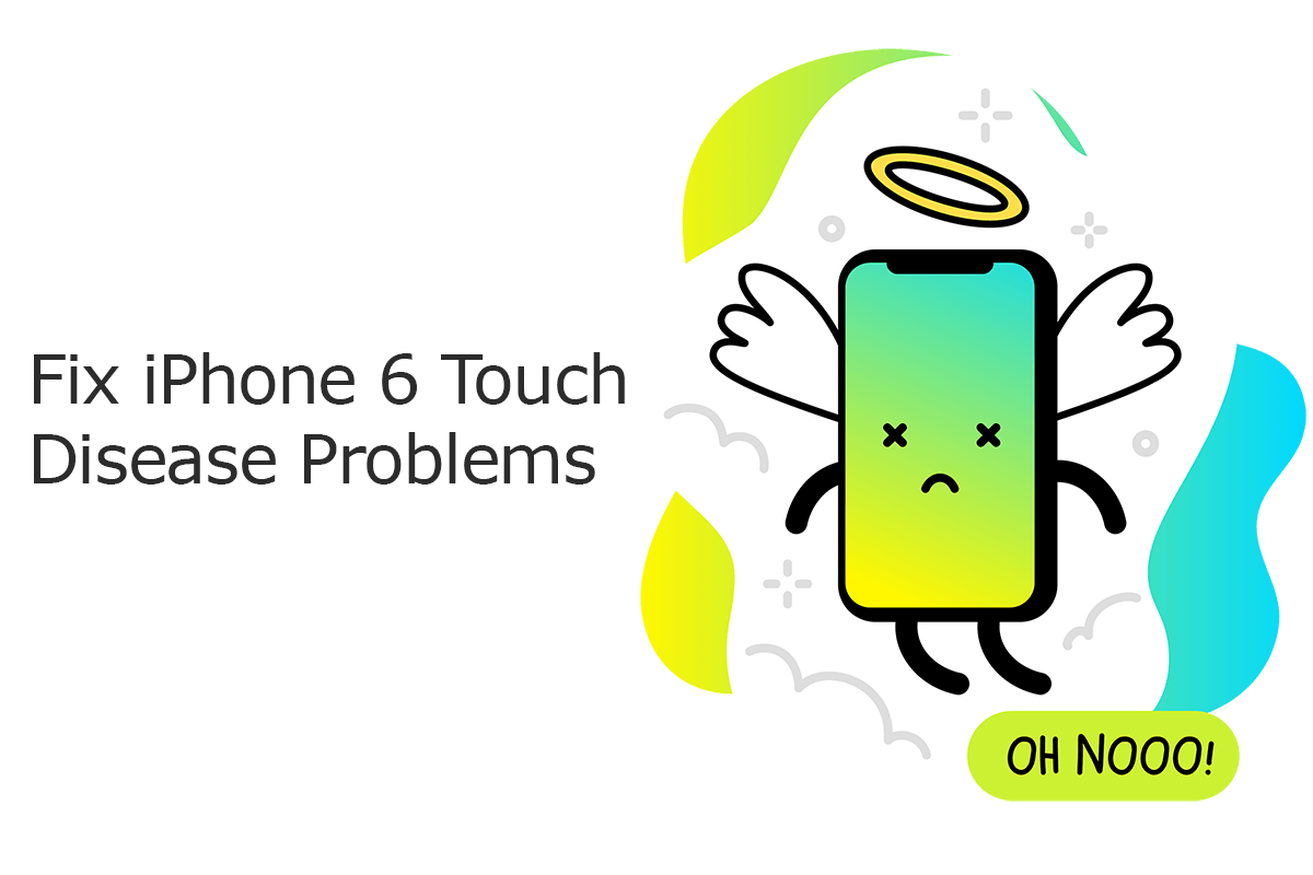 How To Fix iPhone 6/6 Plus Touch Disease Problem