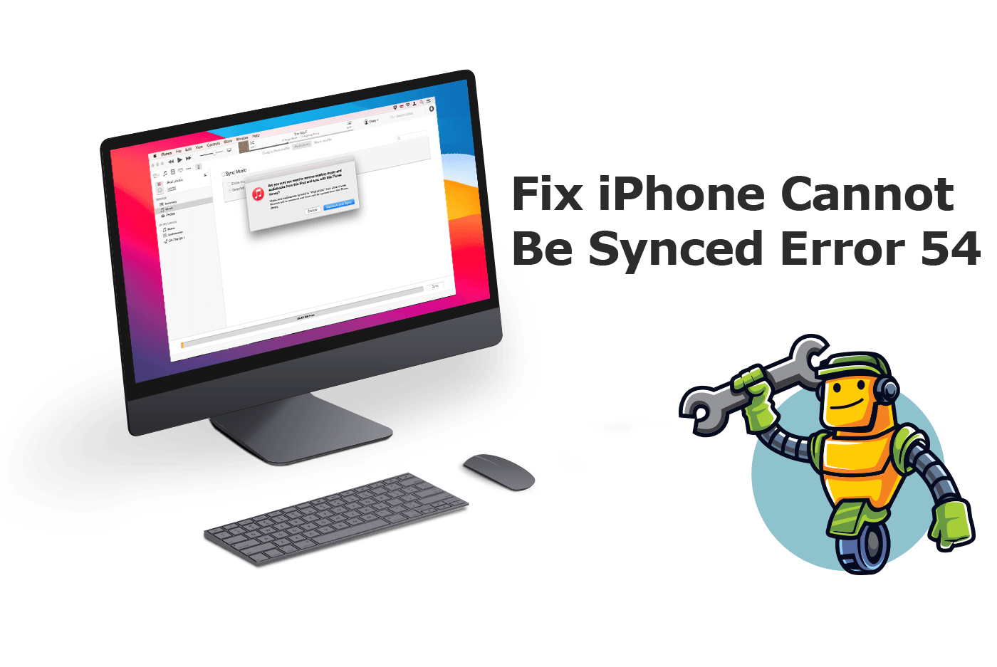 How To Fix iPhone Cannot Be Synced Error 54