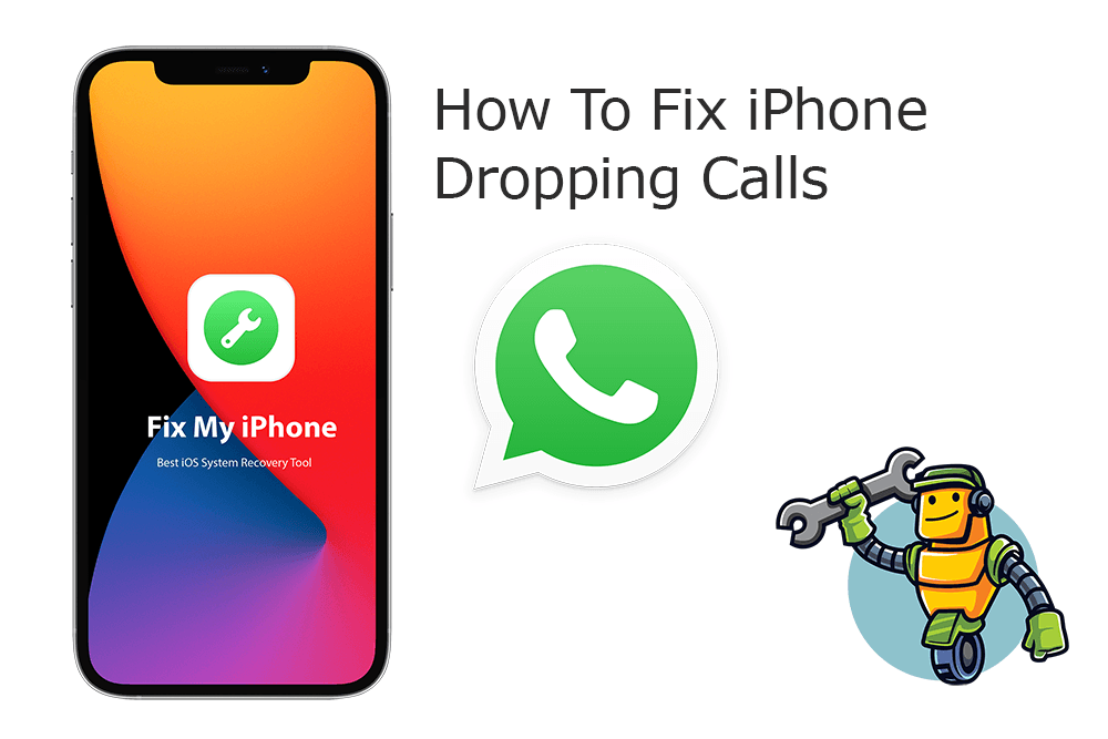 How To Fix iPhone Dropping Calls