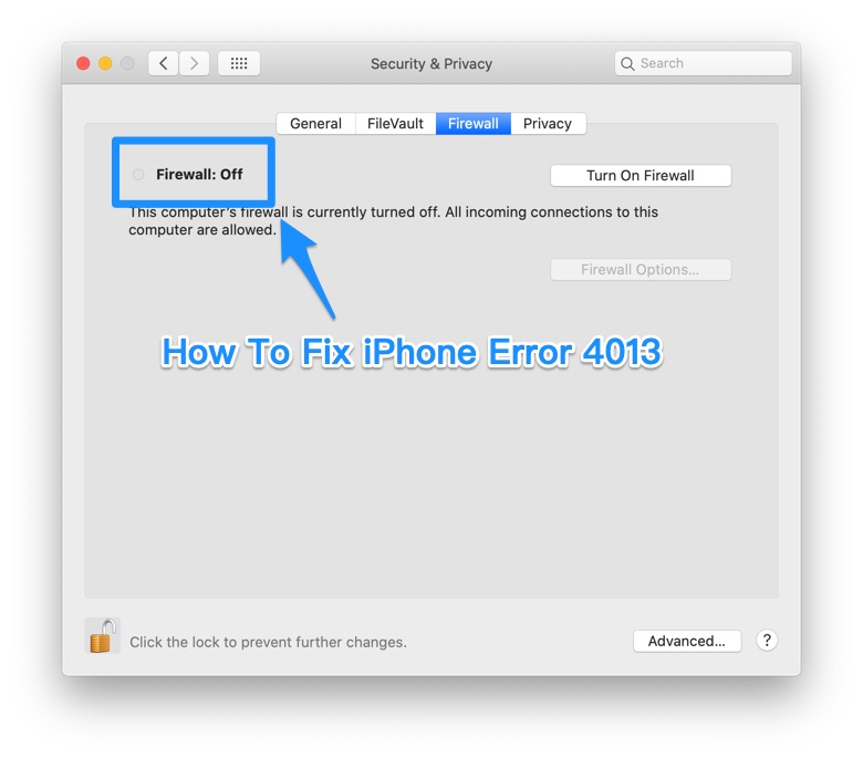 Turn Off Firewall To Fix iPhone/iTunes Error 4013