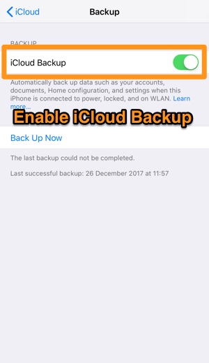 Why My iPhone Won't Backup - Enable iCloud Backup