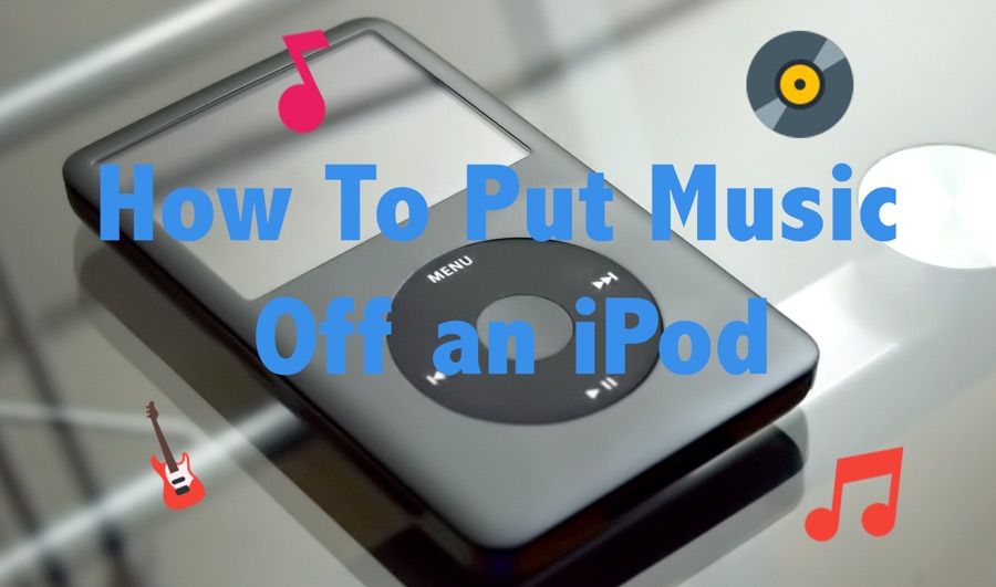 How To Put Music Off iPod