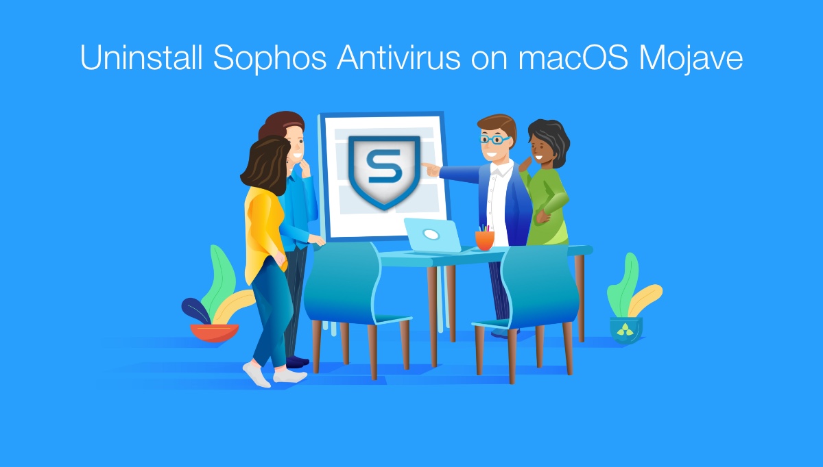 How To Uninstall Sophos Anti-Virus on macOS Mojave