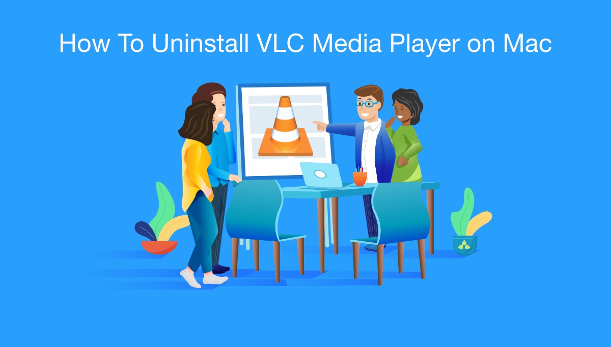 How To Uninstall VLC Media Player on Mac
